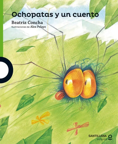 Ochopatas Y Un Cuento (tapa Dura) / Beatriz Concha