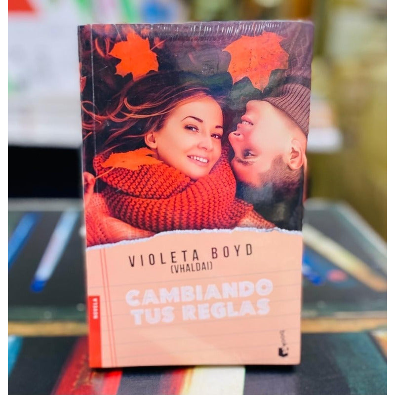 Cambiando Tus Reglas / Violeta Boyd