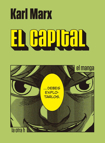 El Capital (el Manga) / Karl Marx