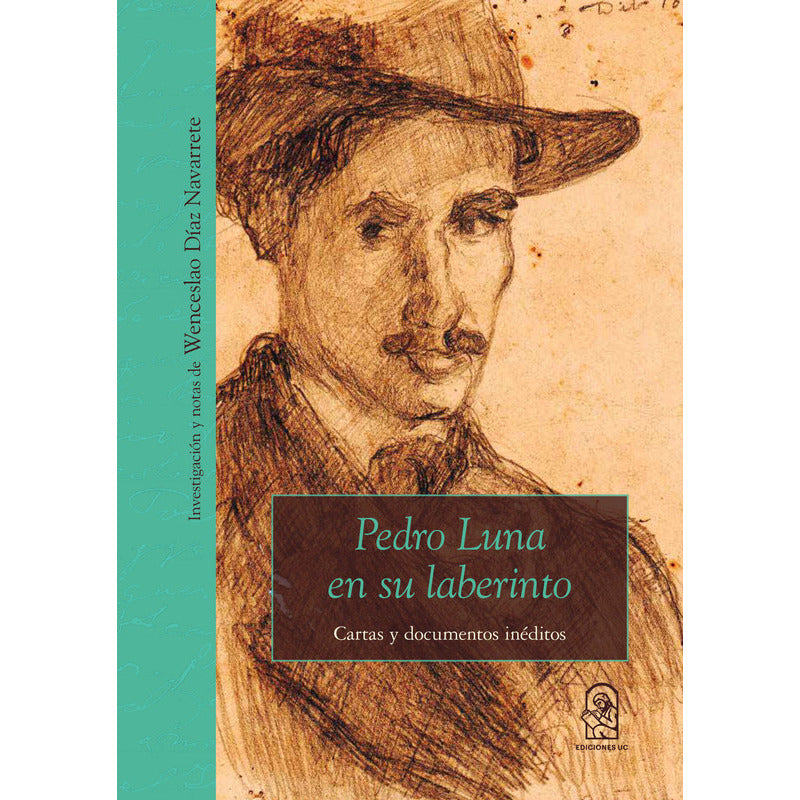Pedro Luna En Su Laberinto / Wenceslao Díaz Navarrete
