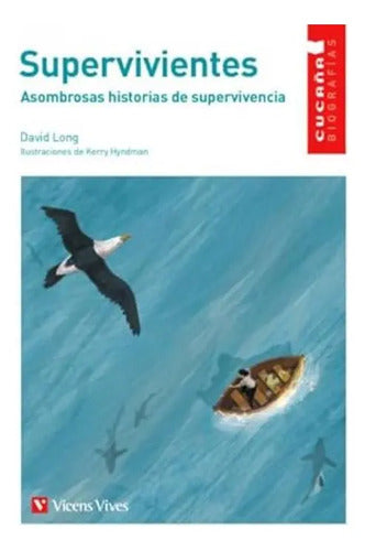 Supervivientes / David Long