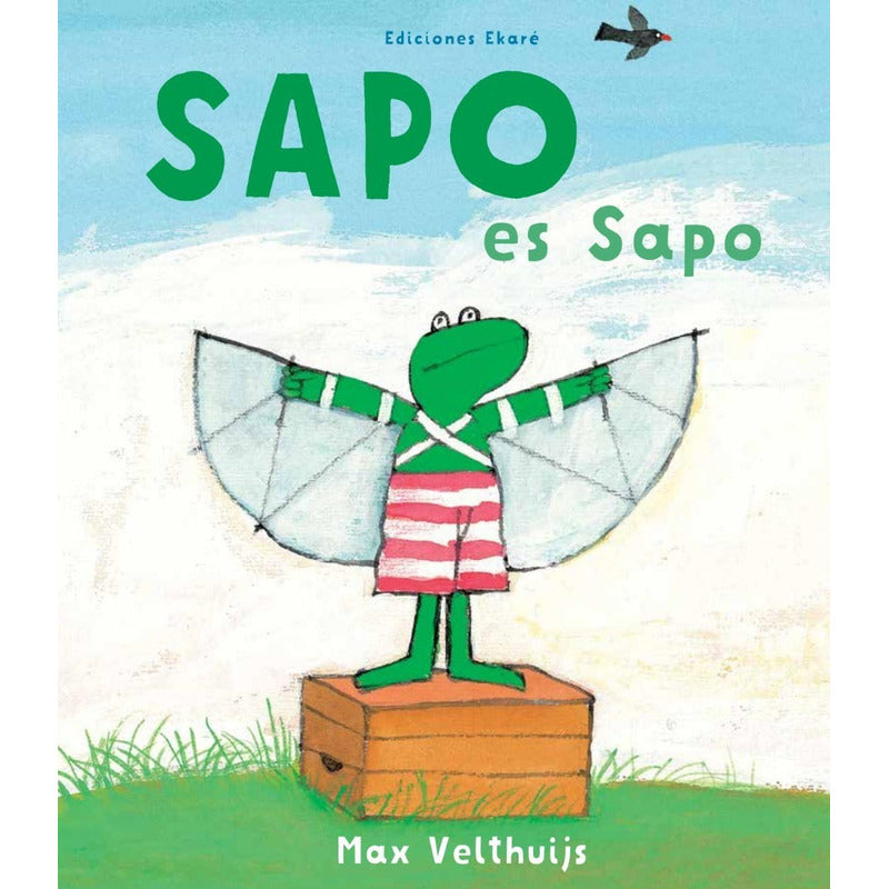 Sapo Es Sapo (tapa Dura) / Max Velthuijs