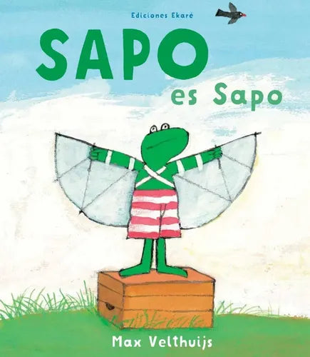 Sapo Es Sapo (tapa Dura) / Max Velthuijs