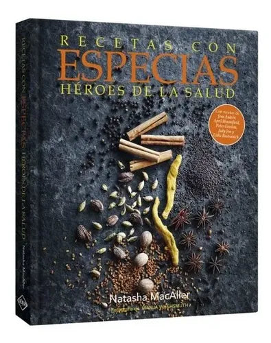 Recetas Con Especias (tapa Dura) / Natasha Macaller