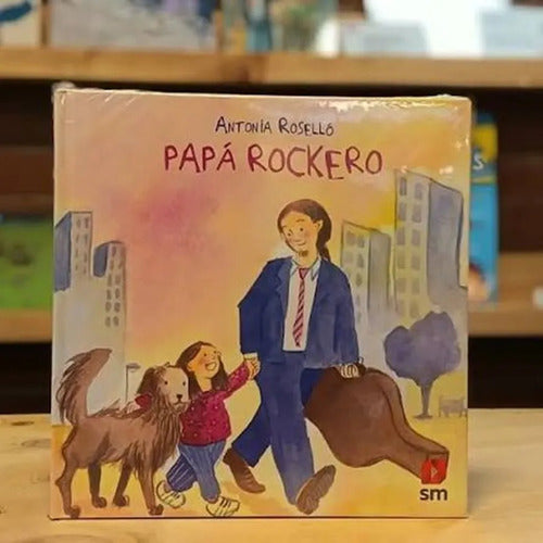 Papa Rockero (tapa Dura) / Antonia Rosello