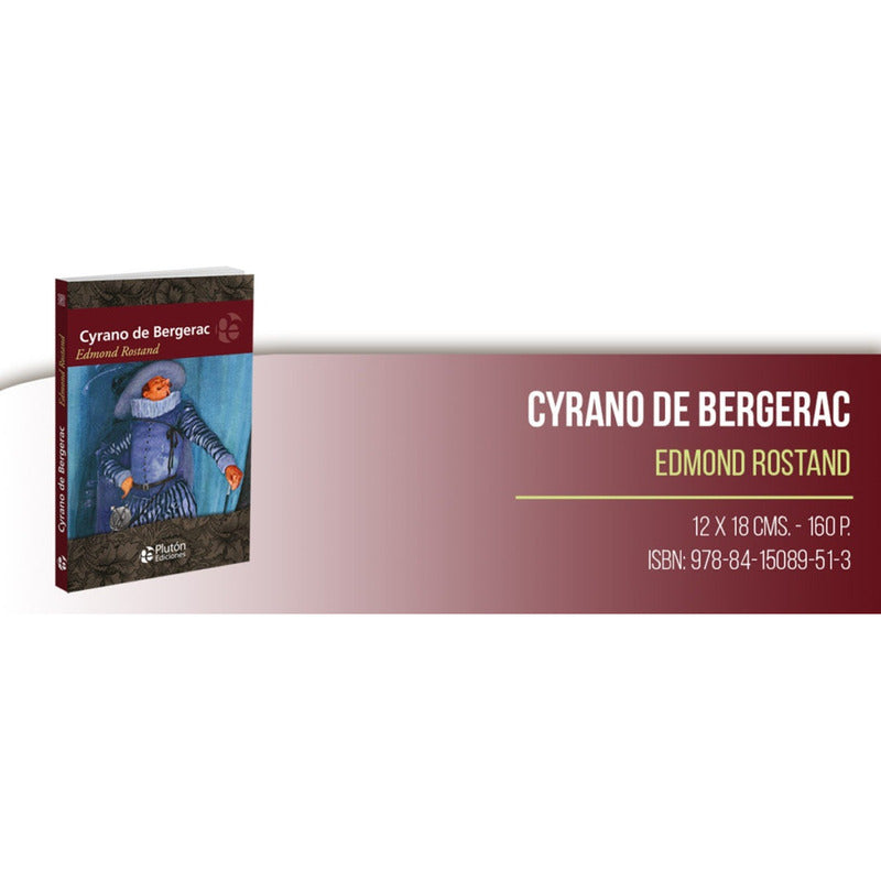 Cyrano De Bergerac / Edmond Rostand