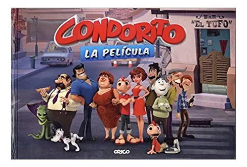 Condorito La Pelicula (tapa Dura) / Origo