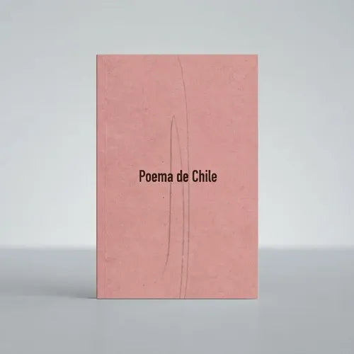 Poema De Chile / Gabriela Mistral