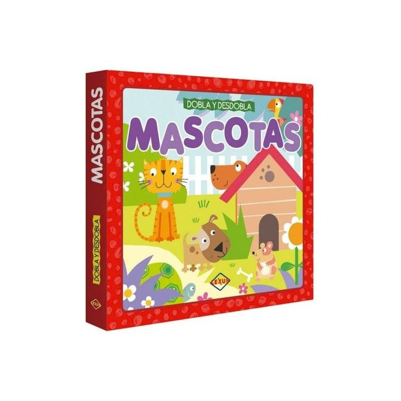 Mascotas Dobla Y Desdobla (tapa Dura) / Lexus