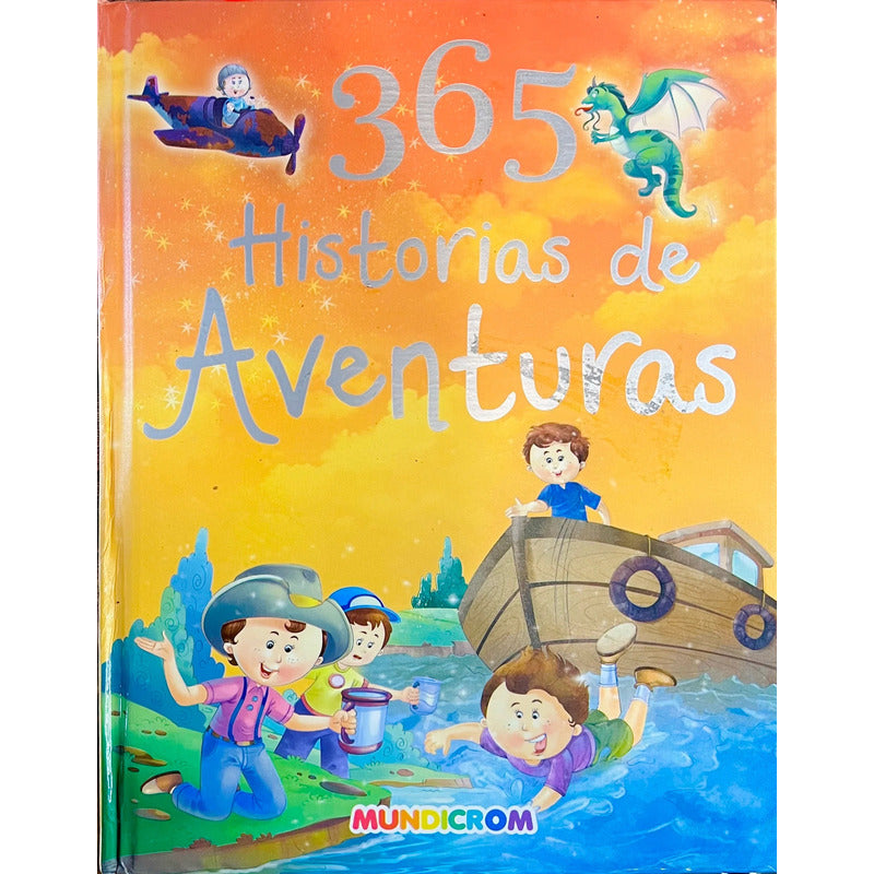 365 Historias De Aventuras / Mundicrom