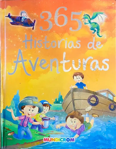 365 Historias De Aventuras / Mundicrom