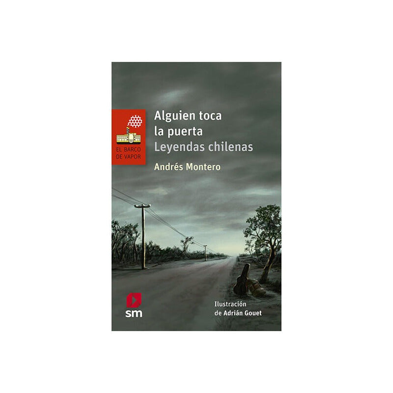 Alguien Toca La Puerta Leyendas Chilenas / Andres Montero