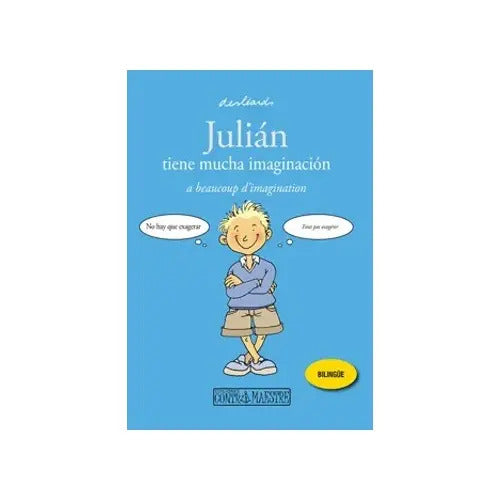 Julian Tiene Mucha Imaginacion (tapa Dura) / Desleards
