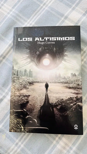 Los Altisimos / Hugo Correa