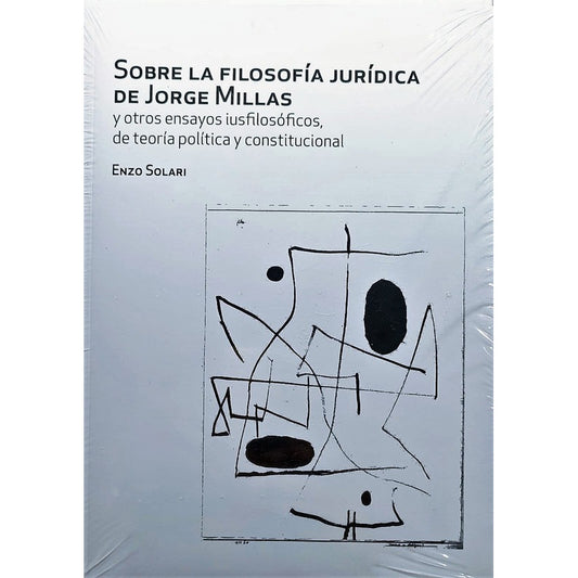 Sobre La Filosofía Jurídica De Jorge Millas / Enzo Solari