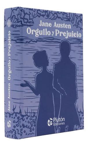 Orgullo Y Prejuicio (ilustrado) / Jane Austen