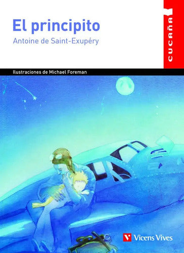 El Principito / Antoine De Saint Exupery