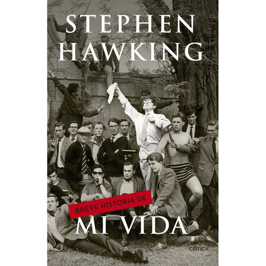 Breve Historia De Mi Vida / Stephen Hawking