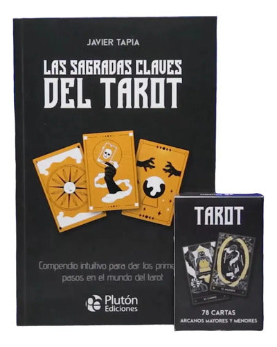 Las Sagradas Claves Del Tarot (libro + Cartas) / J. Tapia