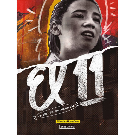 El 11 Un Dia En Mi Memoria / Valentina Opazo