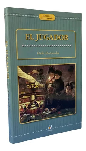 El Jugador / Fiodor Dostoievski