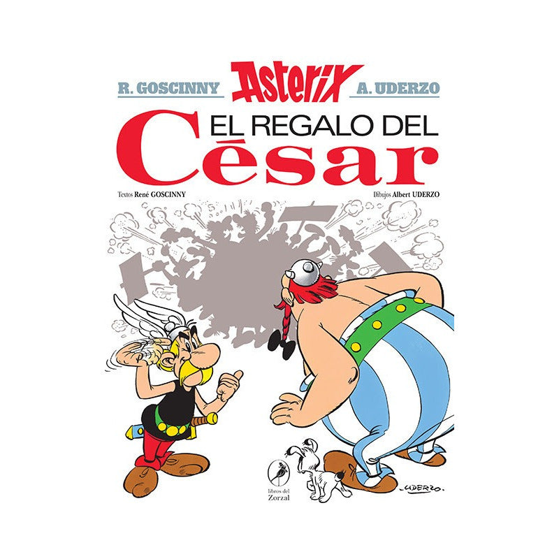 Asterix 21 - El Regalo Del Cesar / Rene Goscinny