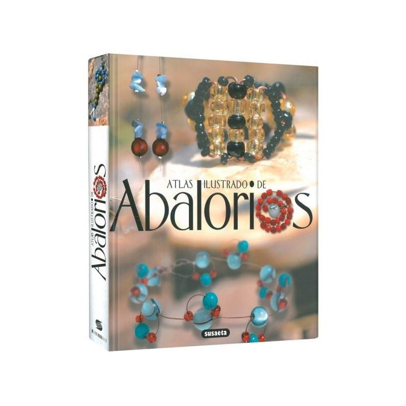 Atlas Ilustrado De Abalorios (tapa Dura) / Susaeta