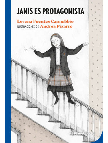 Janis Es Protagonista / Lorena Fuentes