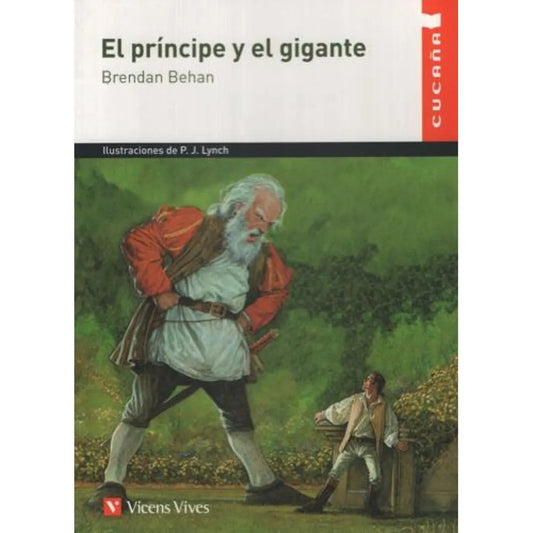 El Principe Y El Gigante / Brendan Behan