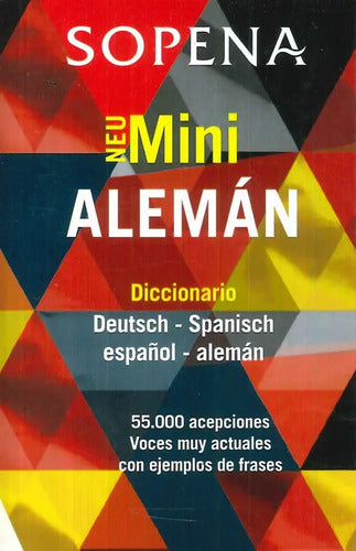 Diccionario Neu Mini Alemán - Español / Sopena