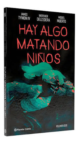 Hay Algo Matando Niños Nº 06 / James Tynion Iv