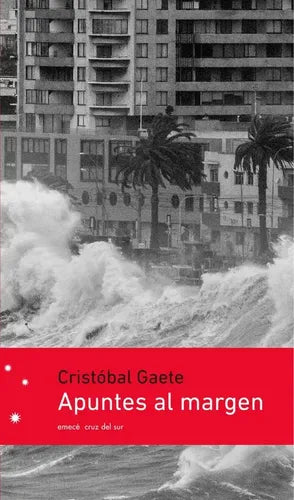 Apuntes Al Margen / Cristóbal Gaete