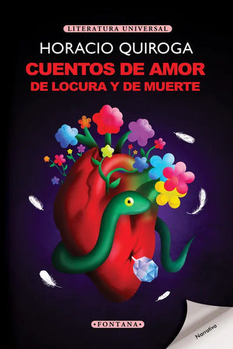 Cuentos De Amor De Locura Y De Muerte / Horacio Quiroga