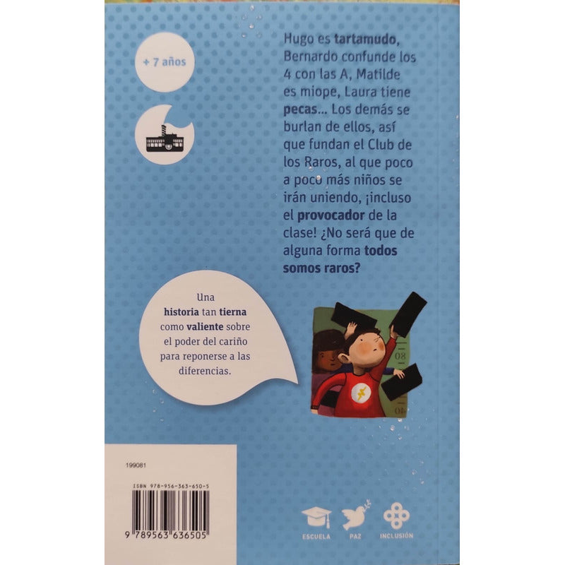 El Club De Los Raros / Jordi Sierra