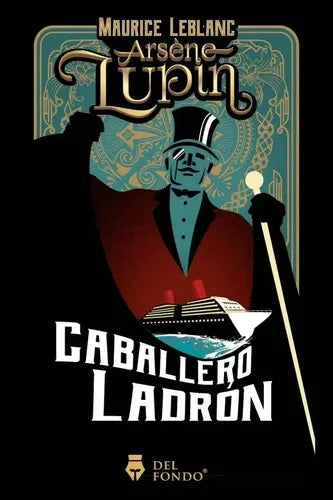 Arsene Lupin Obras Selectas (9 Tomos) / Maurice Leblanc