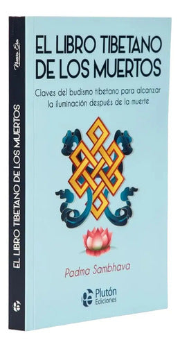 El Libro Tibetano De Los Muertos / Padma Sambhava