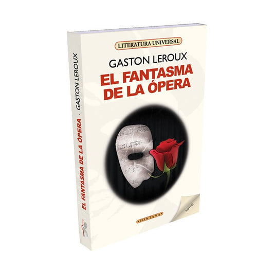El Fantasma De La Opera / Gaston Leroux