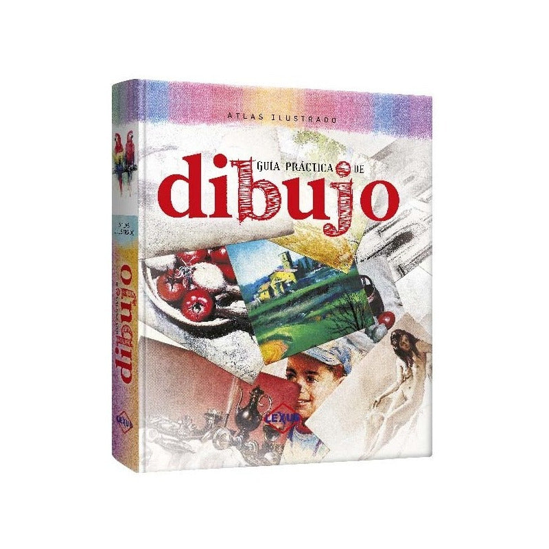 Atlas Ilustrado Guía Práctica De Dibujo (tapa Dura) / Lexus