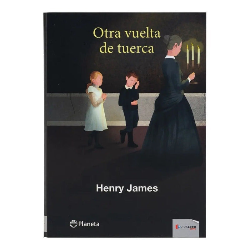 Otra Vuelta De Tuerca / Henry James