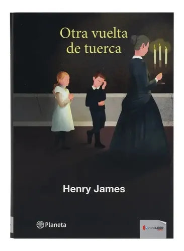 Otra Vuelta De Tuerca / Henry James