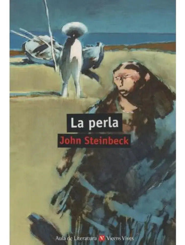 La Perla / John Steinbeck