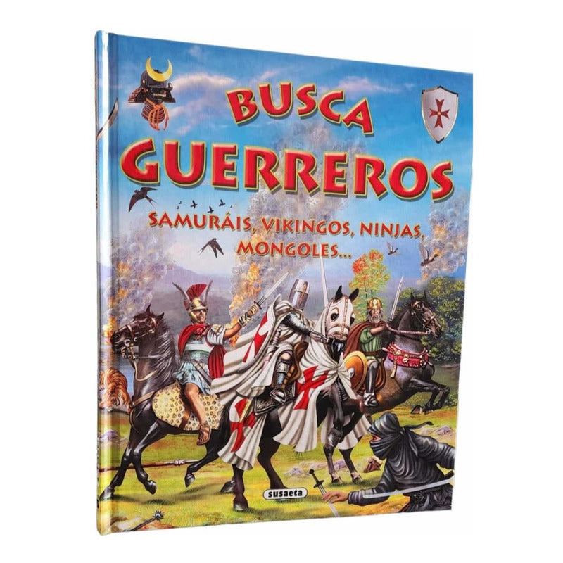 Busca Guerreros Samurais Vikingos Ninjas Mongoles / Susaeta