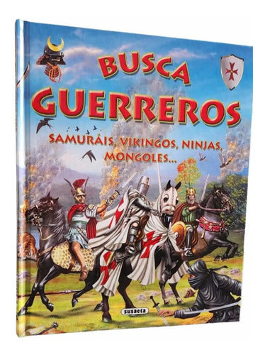 Busca Guerreros Samurais Vikingos Ninjas Mongoles / Susaeta