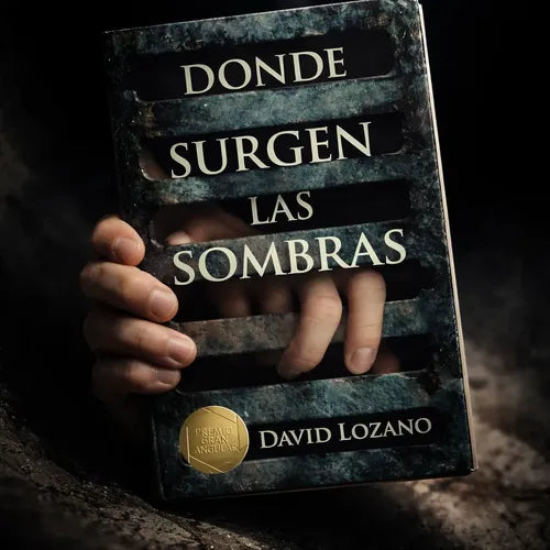 Donde Surgen Las Sombras / David Lozano