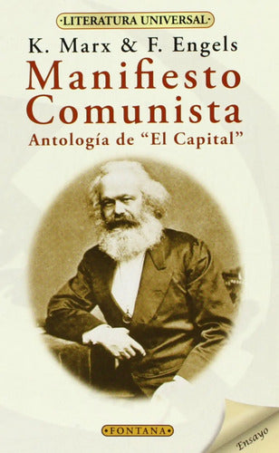 Manifiesto Comunista Y Antologia El Capital / Marx & Engels
