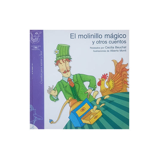El Molinillo Magico Y Otros Cuentos / Cecilia Beuchat