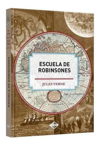 Escuela De Robinsones / Julio Verne