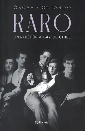 Raro / Óscar Contardo