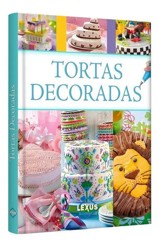 Tortas Decoradas (tapa Dura) / Lexus