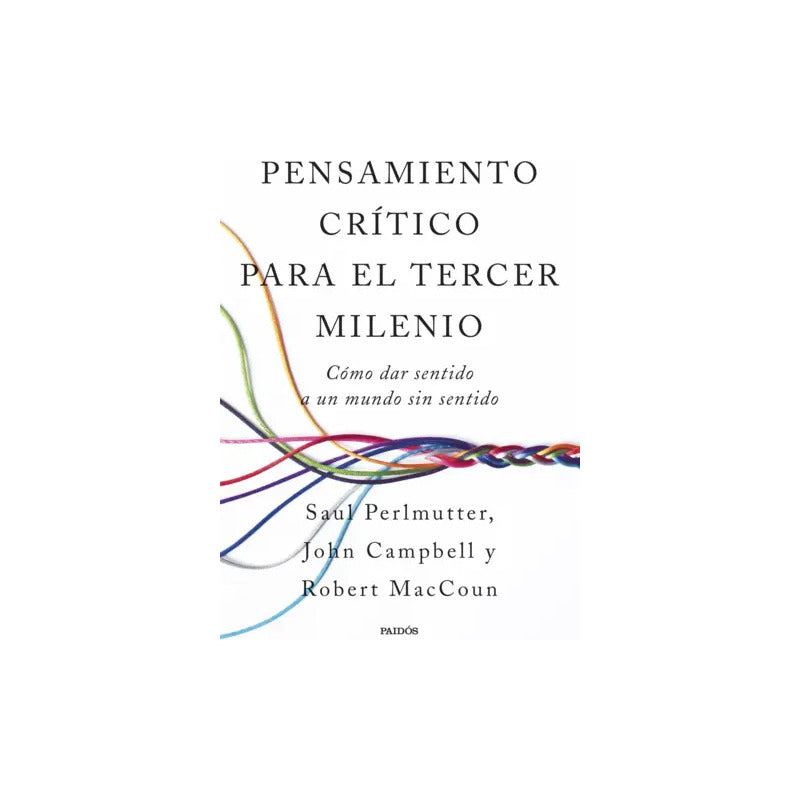 Pensamiento Crítico Para El Tercer Milenio / Paidós